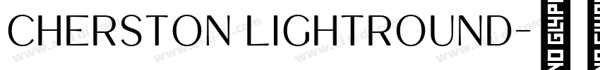 Cherston LightRound字体转换